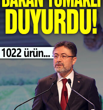 Bakan Yumaklı duyurdu: 1022 ürün…