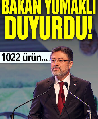 Bakan Yumaklı duyurdu: 1022 ürün…