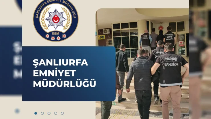 Narkotik suçlardan aranan zanlı: Urfa’da yakalandı…