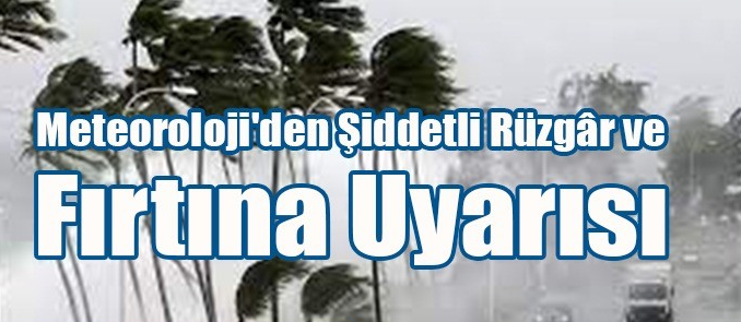 Urfa Valilikten kuvvetli rüzgar ve fırtınaya karşı vatandaşlara uyarı
